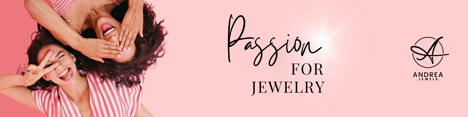  Passion for jewelry - Andrea Jewels